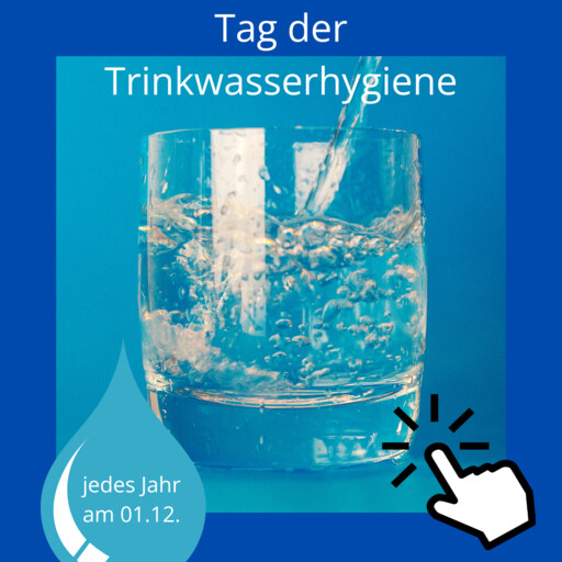 Tag der Trinkwasserhygiene am 1 Dec